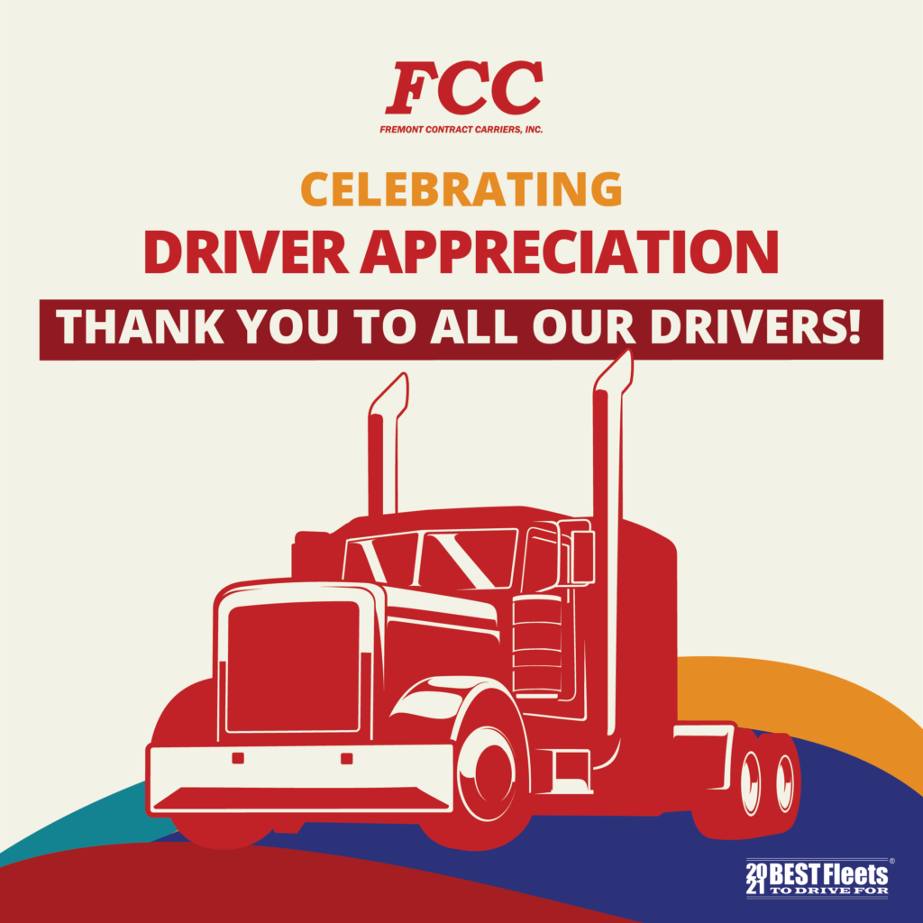 Driver Appreciation Week/Month Fremont Contract Carriers
